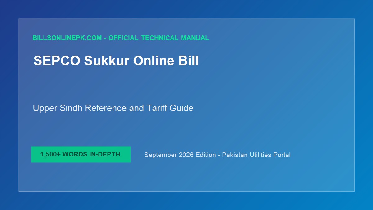 SEPCO Bill Check Online: Sukkur Electric Power Company Reference Number & Duplicate Copy